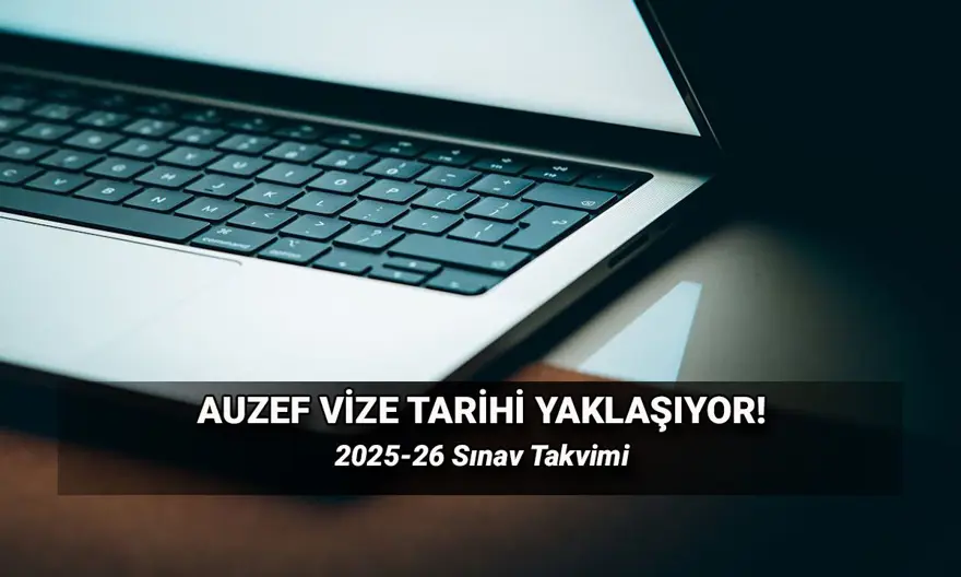 AUZEF güz dönemi vize sınav tarihleri 2025: İstanbul Üniversitesi AUZEF kayıt yenileme ne zaman bitiyor? 