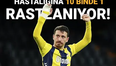 Mert Hakan Yandaş 10 binde 1 görülen hastalığa yakalandı: Dönüş tarihi belirsiz