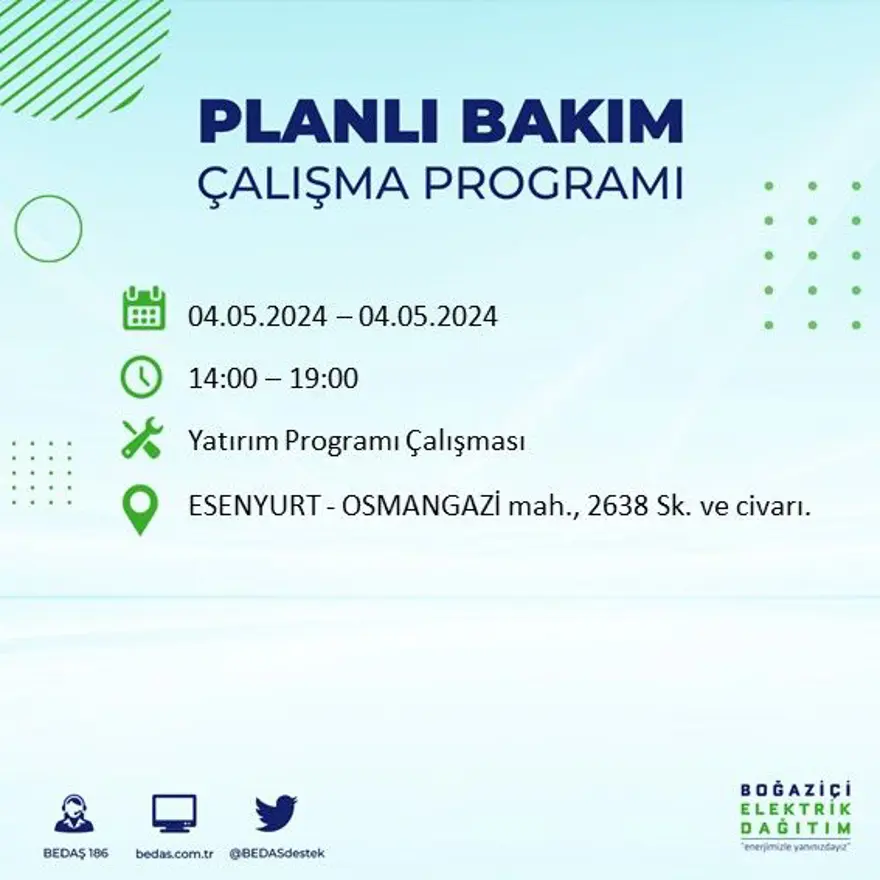 İstanbul'un 17 ilçesinde elektrik kesintisi: Elektrikler ne zaman gelecek? (4 Mayıs tarihli BEDAŞ kesinti programı) 23 İstanbul'un 17 ilçesinde elektrik kesintisi: Elektrikler ne zaman gelecek? (4 Mayıs tarihli BEDAŞ kesinti programı) 23