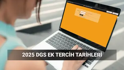 Gözler DGS ek tercih kılavuzunda: DGS ek tercihleri ne zaman başlayacak?