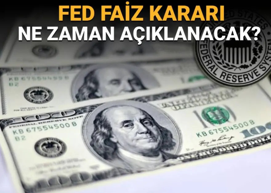 FED toplantı takvimi: FED faiz kararı ne zaman, saat kaçta açıklanacak? 