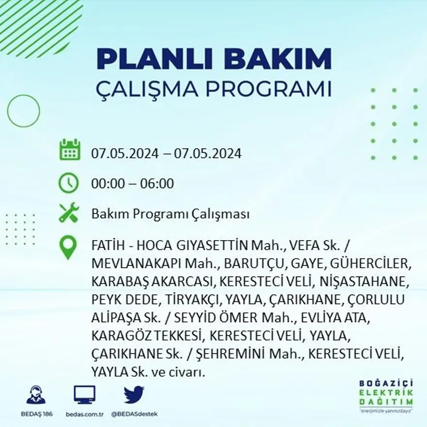 İstanbul'un 23 ilçesinde elektrik kesintisi: Elektrikler ne zaman gelecek? (7 Mayıs tarihli BEDAŞ kesinti programı) 34 İstanbul'un 23 ilçesinde elektrik kesintisi: Elektrikler ne zaman gelecek? (7 Mayıs tarihli BEDAŞ kesinti programı) 34