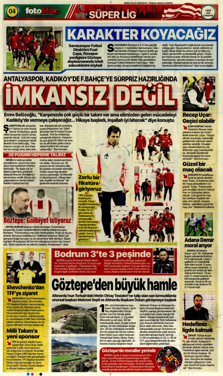 "Galatasaray Brezilyalı kaleciyle anlaştı" (1 Mart 2025 spor manşetleri) 16