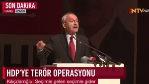 Kılıçdaroğlu’dan 'HDP’ye operasyon' açıklaması
