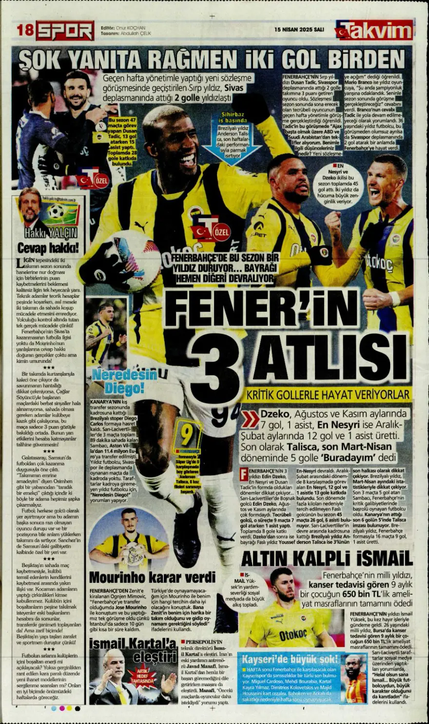 "Mertens'in yerine dünya yıldızı" (15 Nisan 2025 spor manşetleri) 14