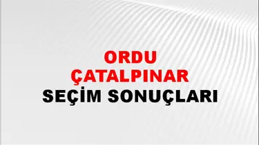 Ordu ÇATALPINAR Seçim Sonuçları - 28 Mayıs 2023 Türkiye Cumhurbaşkanlığı Ordu ÇATALPINAR Seçim Sonucu ve Oy Sonuçları