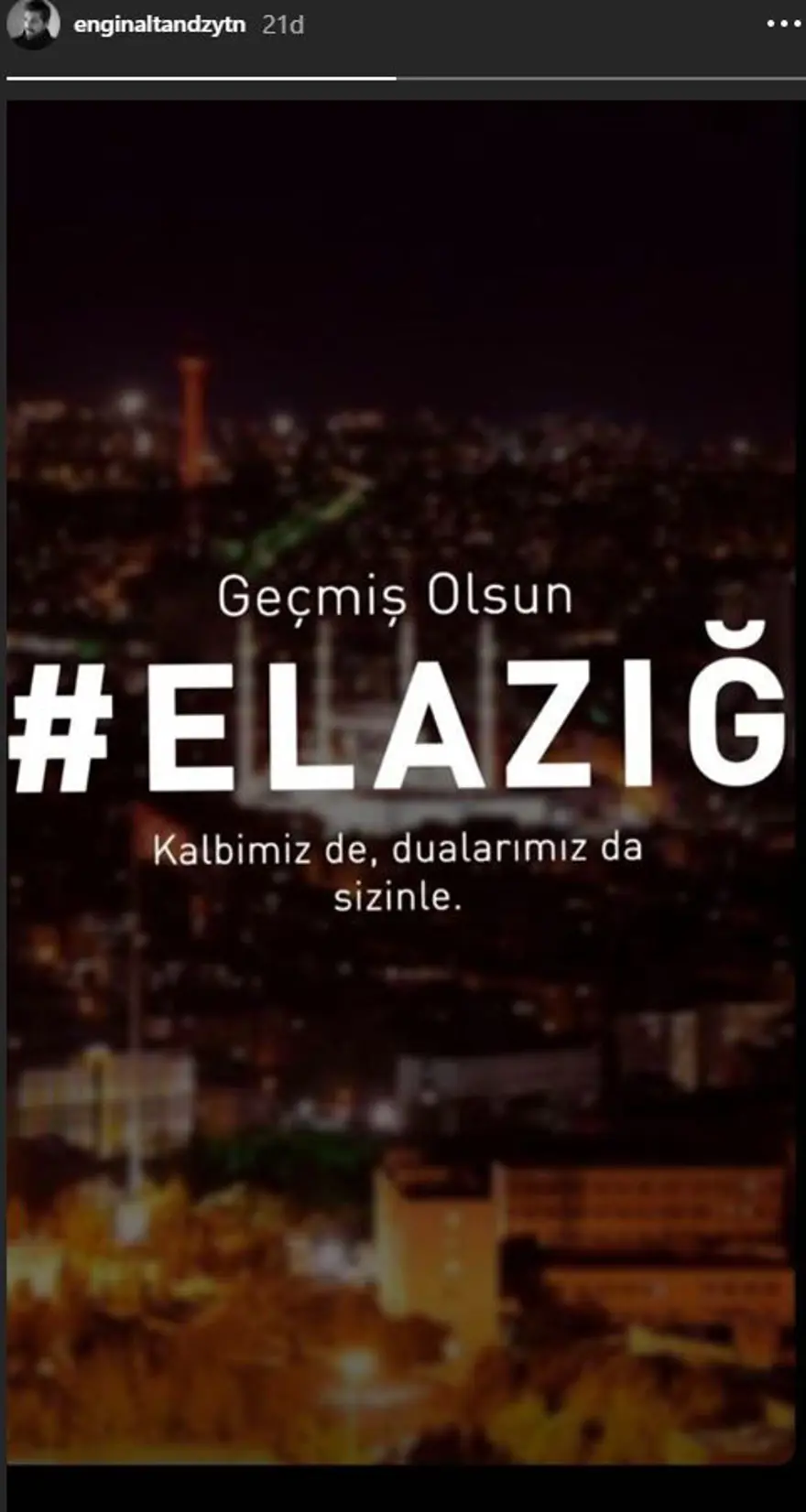 Deprem sonrası ünlü isimlerden Elazığ ve Malatya'ya geçmiş olsun mesajları 6