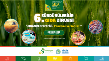 Sürdürülebilir Gıda Zirvesi'nde pandemi sonrasında gıdanın geleceği konuşulacak