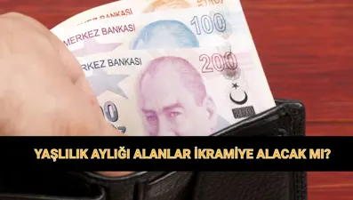 Yaşlılık maaşı alanlar bayram ikramiyesi alacak mı? 65 yaş aylığı emekli bayram ikramiyesi ne zaman yatacak?