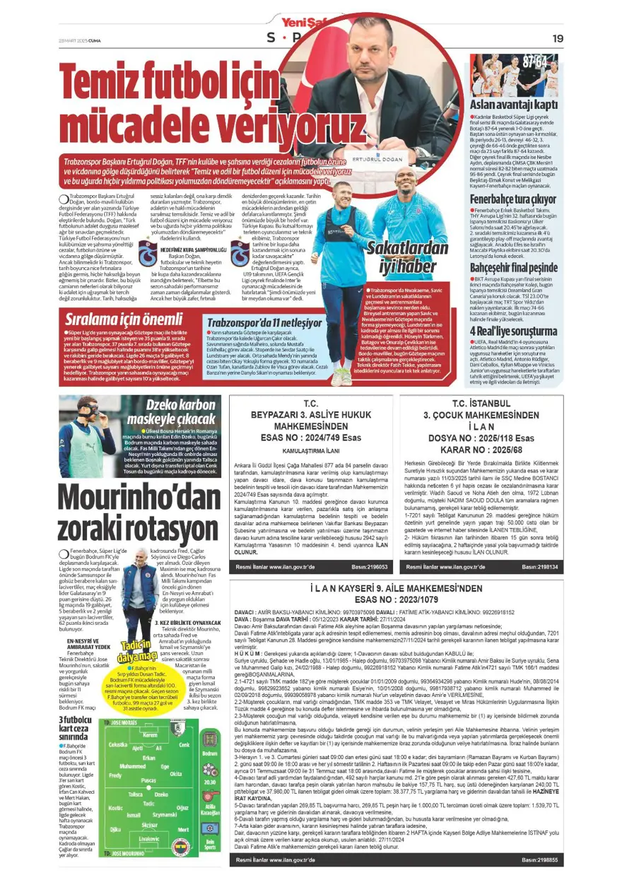 "Mourinho paylaşılamıyor" (28 Mart 2025 spor manşetleri) 17