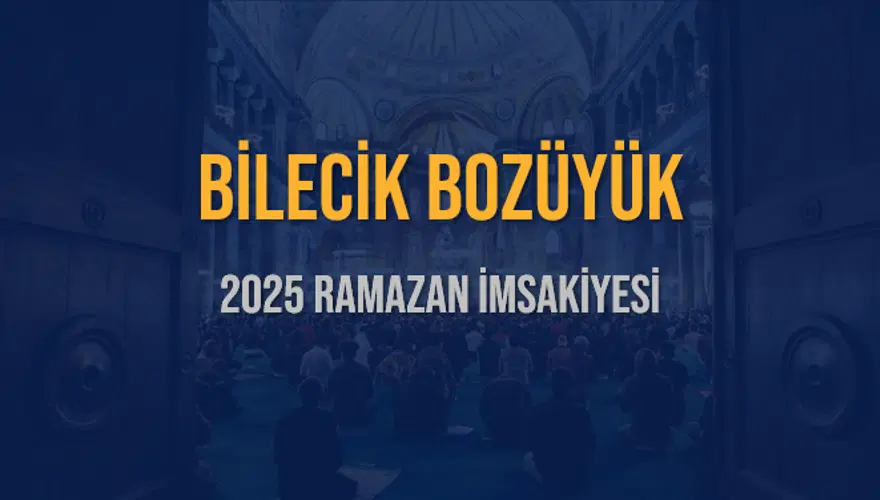 2025 BİLECİK BOZÜYÜK RAMAZAN İMSAKİYESİ 3 2025 BİLECİK BOZÜYÜK RAMAZAN İMSAKİYESİ 3