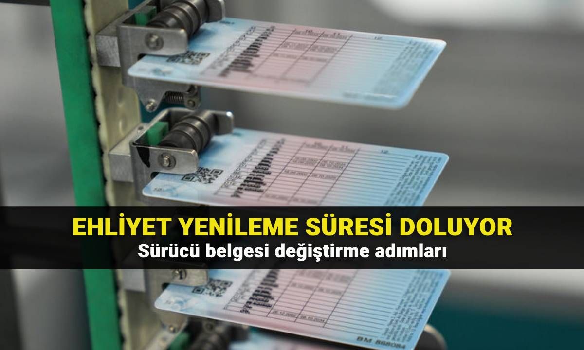 Ehliyet yenileme bitti mi, uzatıldı mı? NVİ sürücü belgesi değiştirme ücreti ne kadar? Ehliyet yenileme randevu yolları