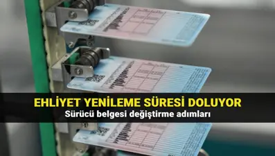 Ehliyet yenileme bitti mi, uzatıldı mı? NVİ sürücü belgesi değiştirme ücreti ne kadar? Ehliyet yenileme randevu yolları