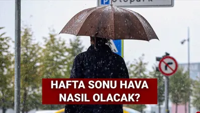 Hafta sonu hava nasıl olacak? 27-28 Eylül İstanbul hava durumu tahmini