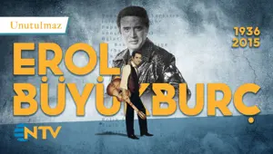 Unutulmaz: İyi ki doğdun Erol Büyükburç