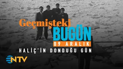Geçmişteki Bugün: 9 Aralık