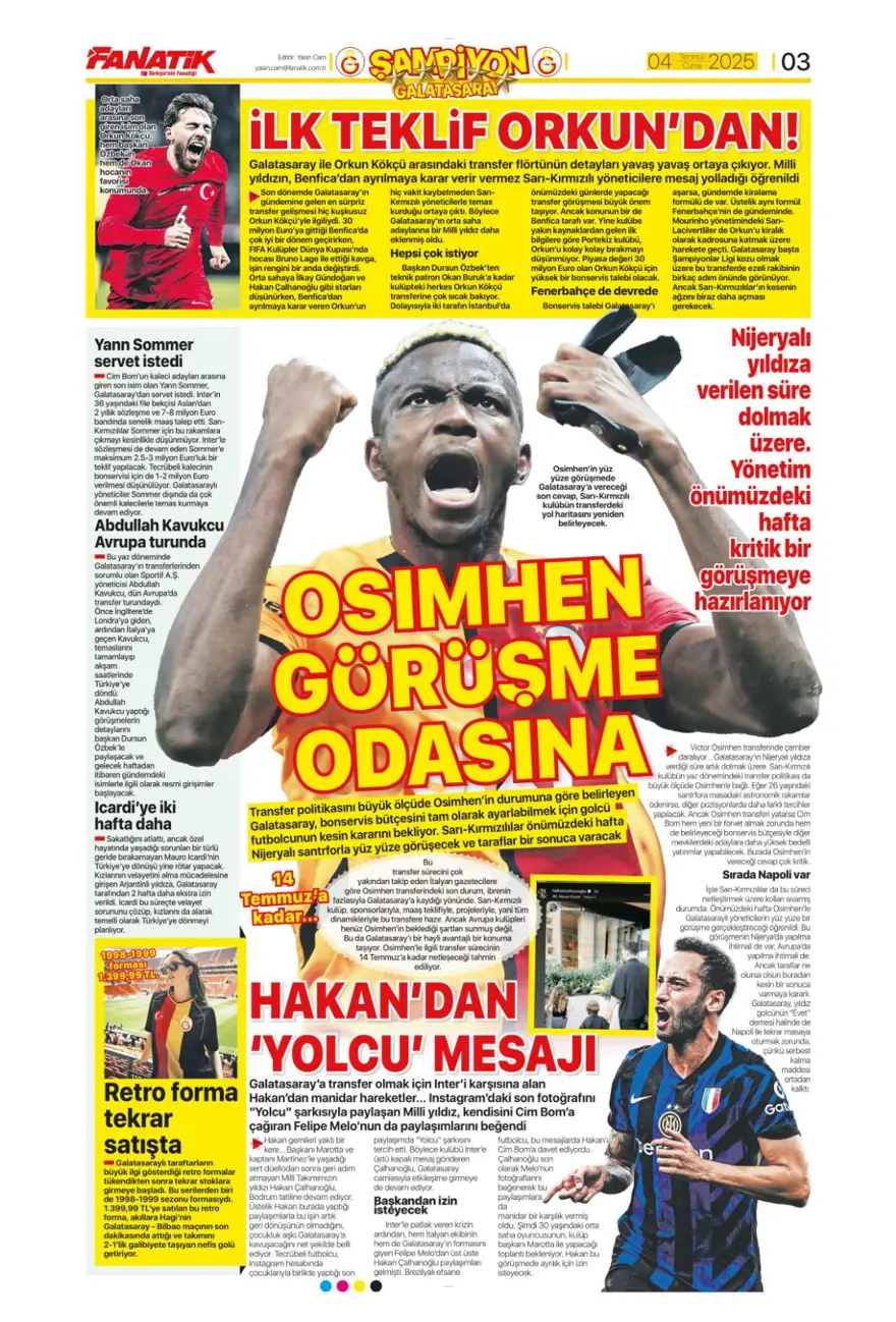 "Kale artık İrfan Can'ın" (4 Temmuz 2025 spor manşetleri) 2