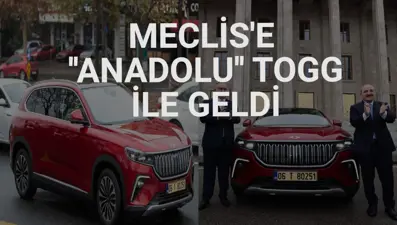 Sanayi ve Teknoloji Bakanı Meclis'e Togg ile geldi