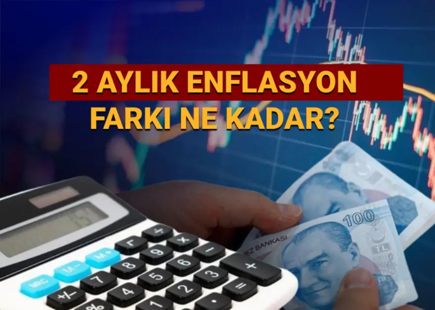 Enflasyon farkı Şubat 2025 belli oldu: 2 aylık enflasyon farkı ne kadar oldu? Memur ve emekli enflasyon farkı ne kadar olur? 