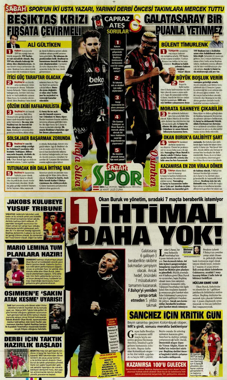 "Mourinho paylaşılamıyor" (28 Mart 2025 spor manşetleri) 8