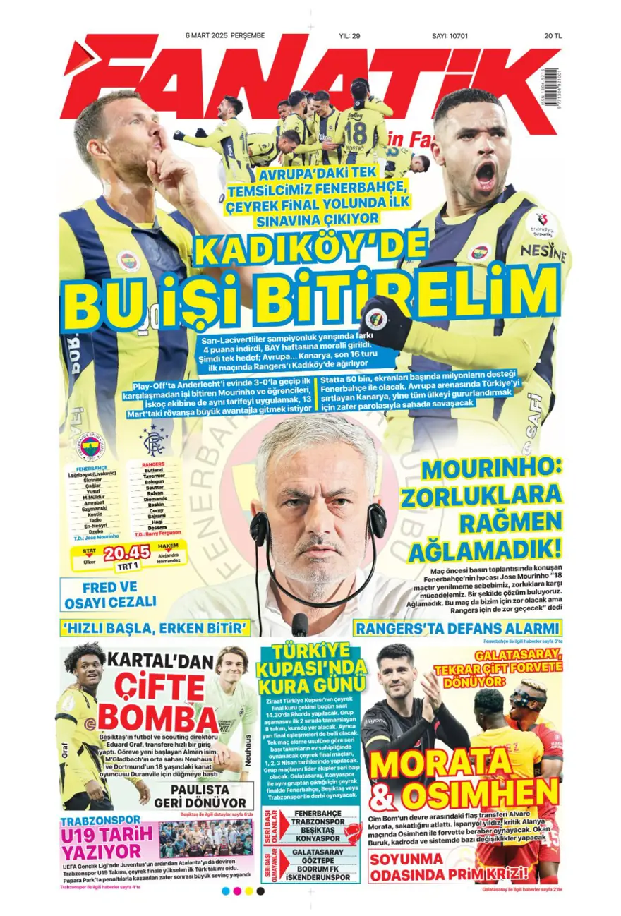 "Kadıköy'de bu işi bitirelim" (6 Mart 2025 spor manşetleri) 