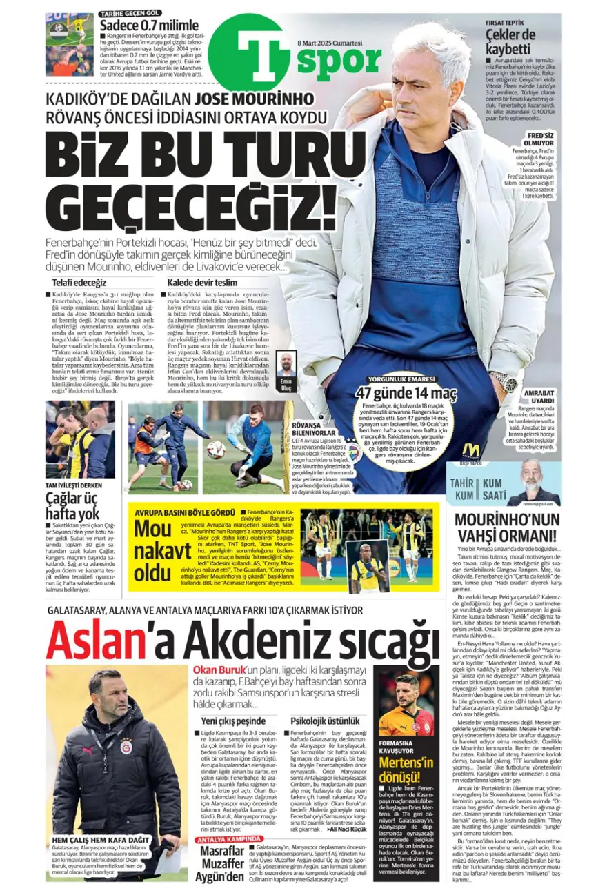 "Fatura Mourinho'ya" (8 Mart 2025 spor manşetleri) 14 "Fatura Mourinho'ya" (8 Mart 2025 spor manşetleri) 14