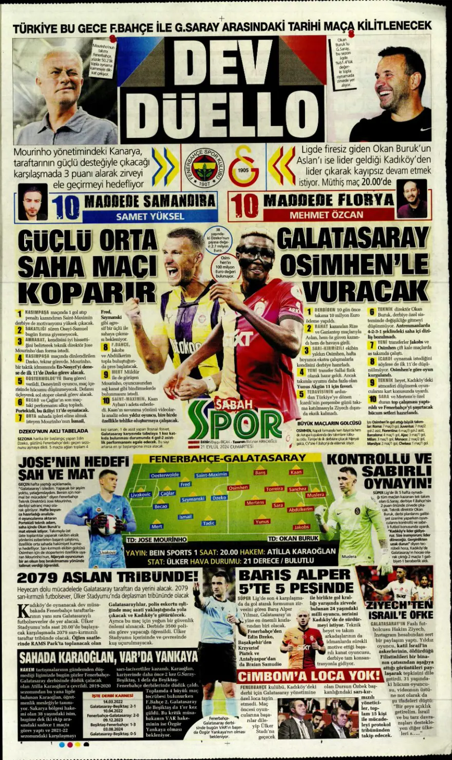 "Savunmada Fener, hücumda Aslan" (21 Eylül 2024 spor manşetleri) 6 "Savunmada Fener, hücumda Aslan" (21 Eylül 2024 spor manşetleri) 6