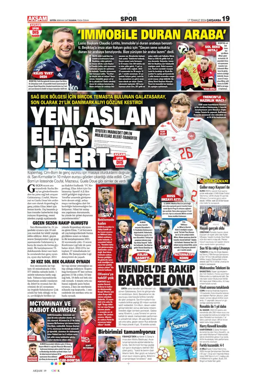 "Son aday Jelert" (17 Temmuz 2024 spor manşetleri) 