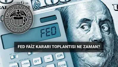 FED'in bir sonraki faiz kararı tarihi! ABD Merkez Bankası (FED) faiz kararı toplantısı ne zaman?