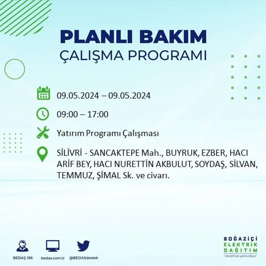 İstanbul'un 18 ilçesinde elektrik kesintisi: Elektrikler ne zaman gelecek? (9 Mayıs tarihli BEDAŞ kesinti programı) 50 İstanbul'un 18 ilçesinde elektrik kesintisi: Elektrikler ne zaman gelecek? (9 Mayıs tarihli BEDAŞ kesinti programı) 50