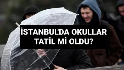 İstanbul’da bugün okullar tatil mi? 24 Ekim İstanbul’da okullar erken mi, ne zaman kapanacak?