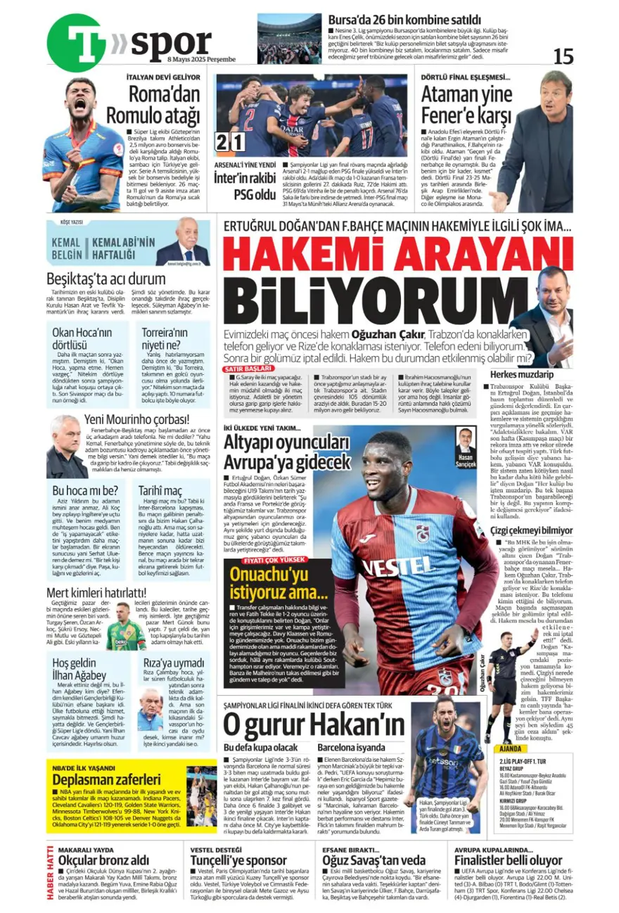"Alacağım yok, borcum var" (8 Mayıs 2025 spor manşetleri) 23