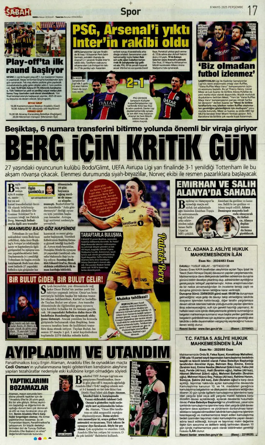 "Alacağım yok, borcum var" (8 Mayıs 2025 spor manşetleri) 16