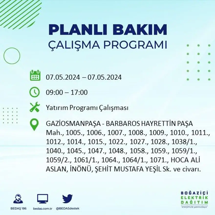 İstanbul'un 23 ilçesinde elektrik kesintisi: Elektrikler ne zaman gelecek? (7 Mayıs tarihli BEDAŞ kesinti programı) 35 İstanbul'un 23 ilçesinde elektrik kesintisi: Elektrikler ne zaman gelecek? (7 Mayıs tarihli BEDAŞ kesinti programı) 35