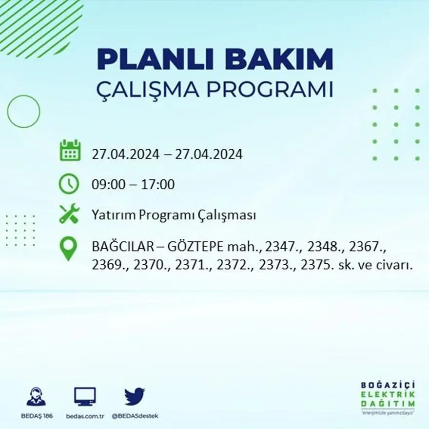 İstanbul'un 20 ilçesinde elektrik kesintisi: Elektrikler ne zaman gelecek? (27 Nisan tarihli BEDAŞ kesinti programı) 9 İstanbul'un 20 ilçesinde elektrik kesintisi: Elektrikler ne zaman gelecek? (27 Nisan tarihli BEDAŞ kesinti programı) 9