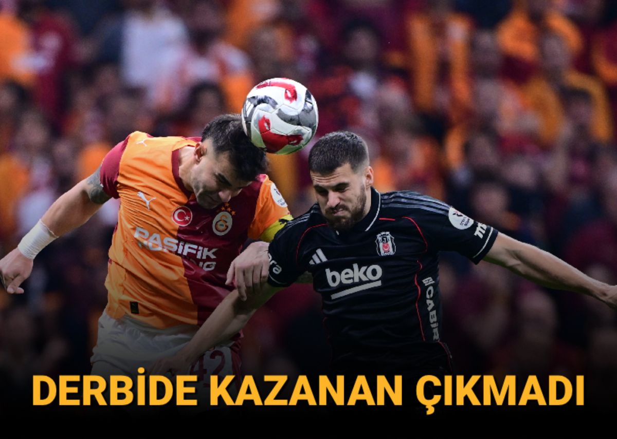 Dev derbide kazanan çıkmadı: Galatasaray ile Beşiktaş yenişemedi