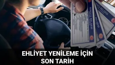 Ehliyet yenileme için son tarih 2025: Ehliyet yenileme son gün ne zaman, randevu nasıl alınır?