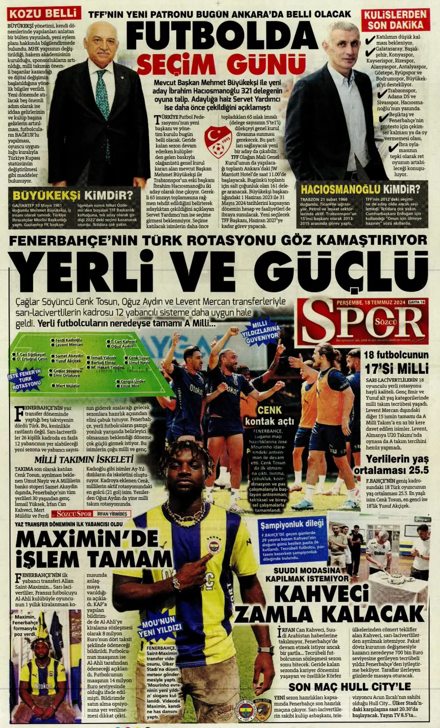 "Wendel'de yoğun mesai" (18 Temmuz 2024 spor manşetleri) 9