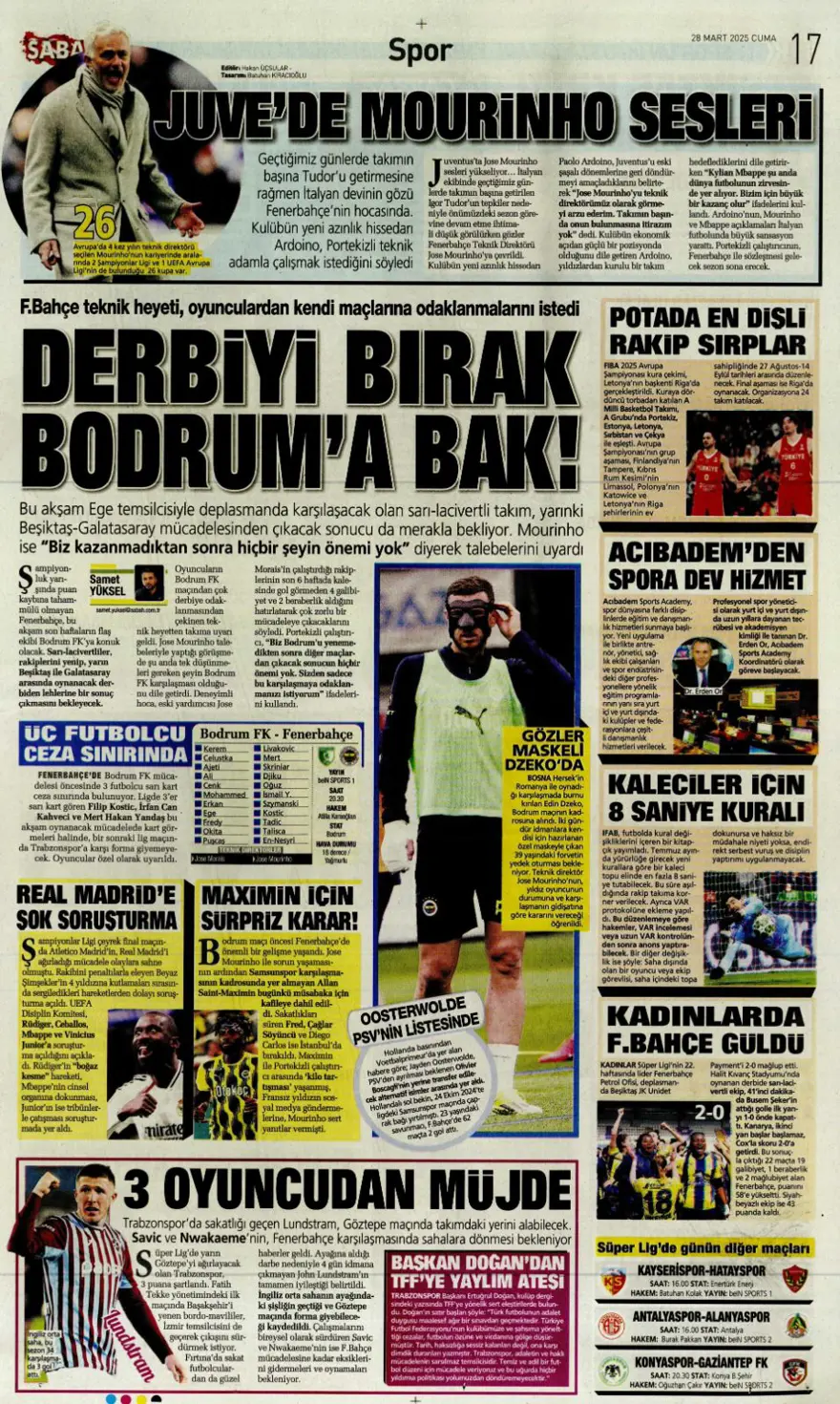 "Mourinho paylaşılamıyor" (28 Mart 2025 spor manşetleri) 7