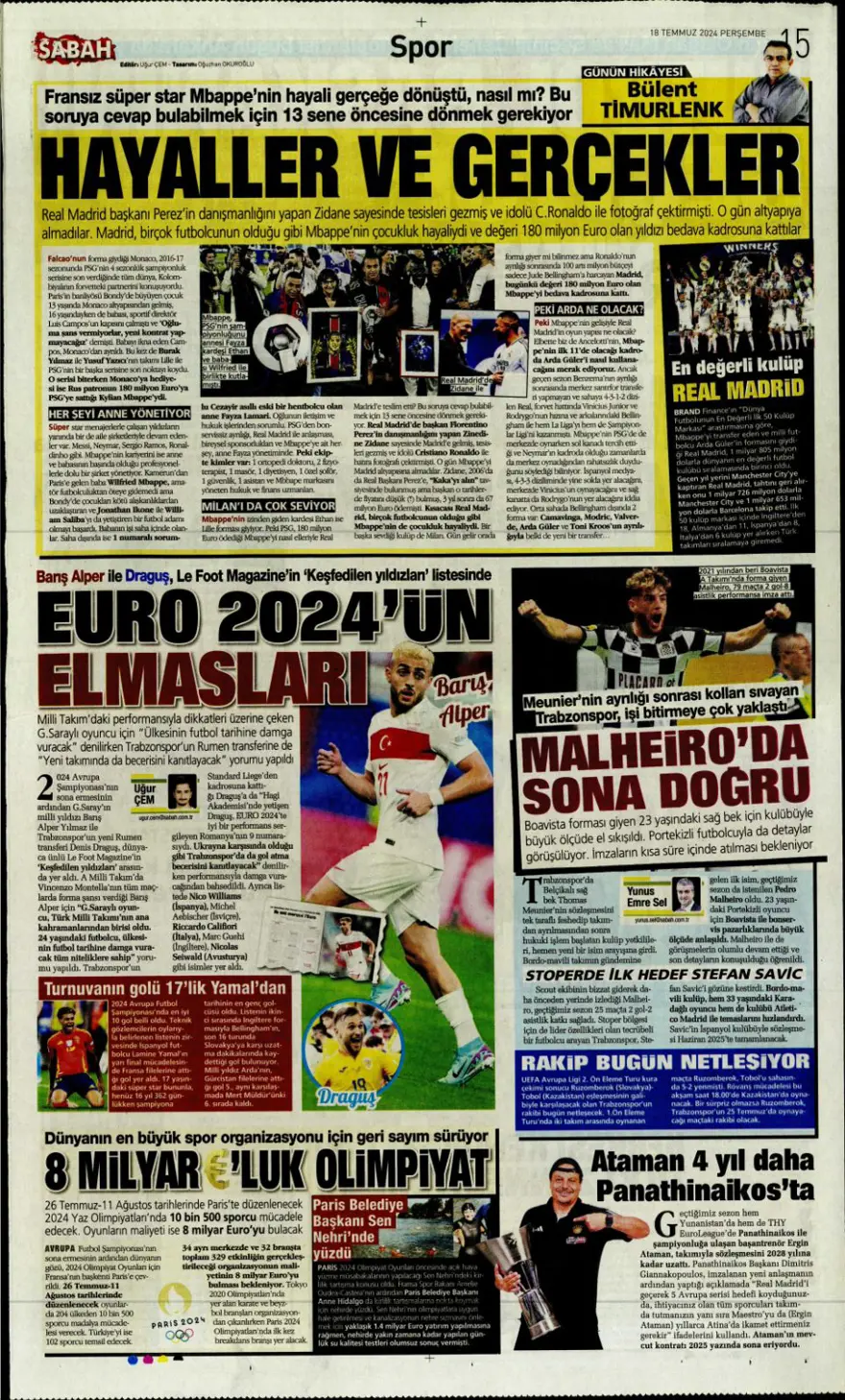 "Wendel'de yoğun mesai" (18 Temmuz 2024 spor manşetleri) 6