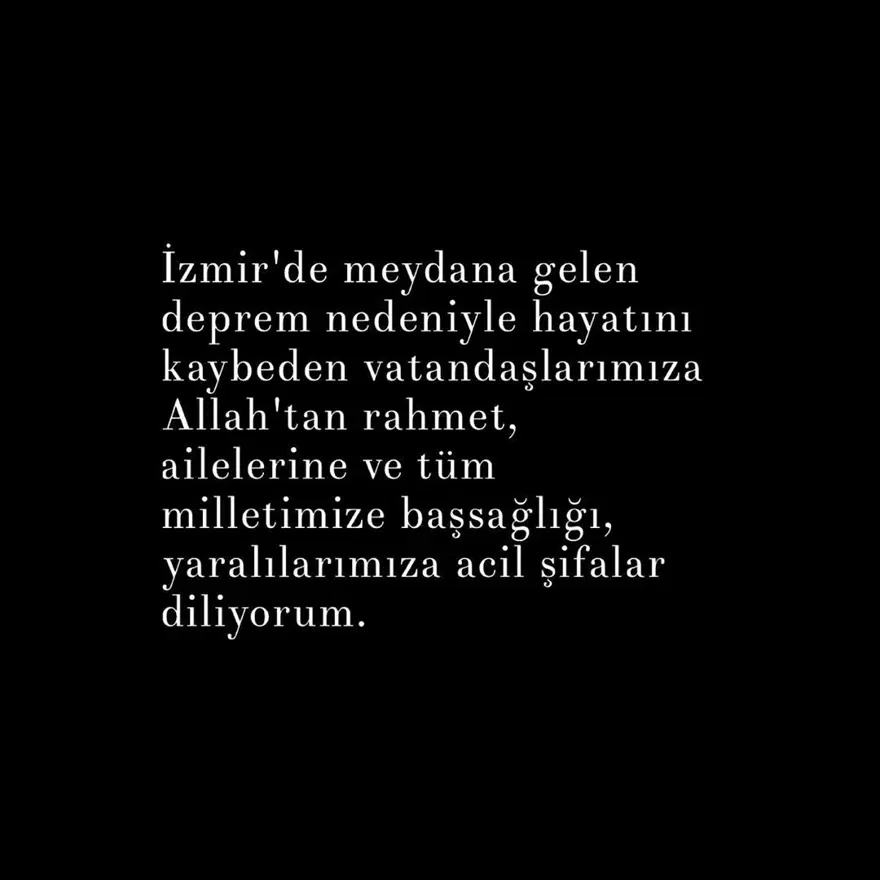 Ünlü isimlerden İzmir'e destek mesajları 28