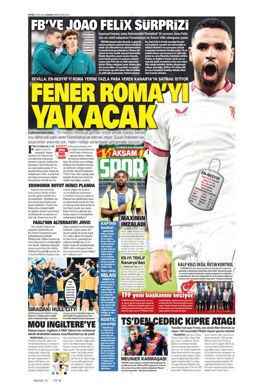 "Wendel'de yoğun mesai" (18 Temmuz 2024 spor manşetleri) 1