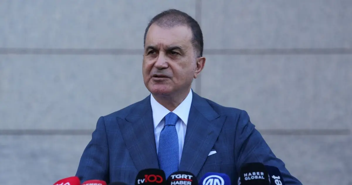 Ömer Çelik: ABD'nin Suriye'ye yaptırımları kaldırması olumlu bir gelişme