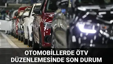 ÖTV düzenlemesinde son durum 2025: Otomobillerde ÖTV düzenlemesi yasalaştı mı? ÖTV oranları ne zaman değişecek, matrah limiti değişti mi?