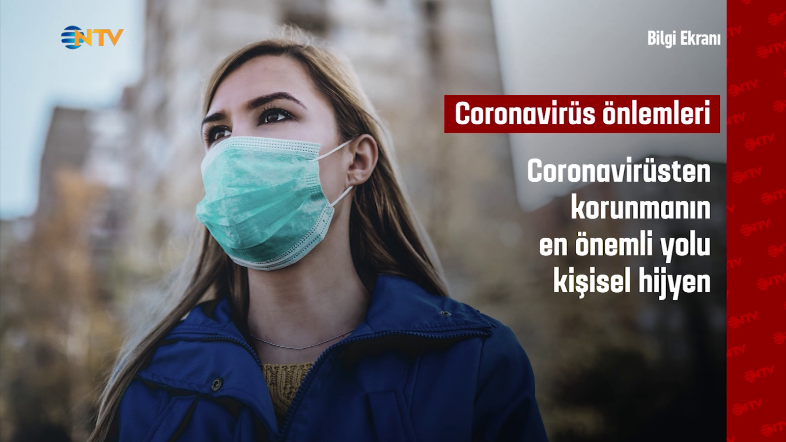 Bilgi Ekranı: Coronavirüsten korunmanın yolları