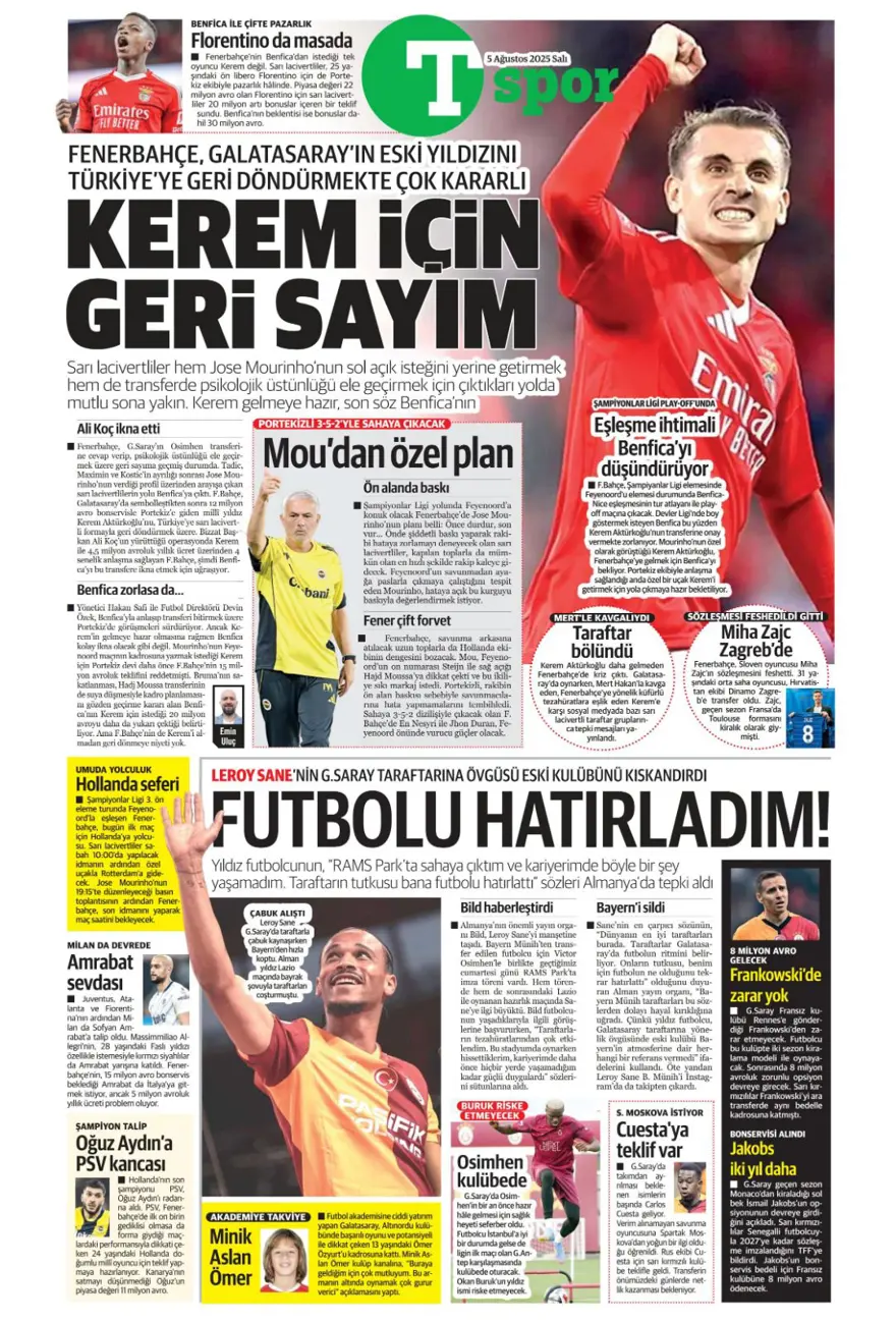 "Mou'nun prensi Kerem" (5 Ağustos spor manşetleri) 26 "Mou'nun prensi Kerem" (5 Ağustos spor manşetleri) 26