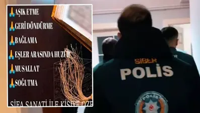 Bağlama, musallat etme, geri döndürme... Medyum çetesinden 490 bin liralık vurgun