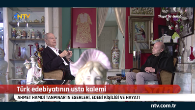Ahmet Hamdi Tanpınar ve eserleri... (Hayat Bir Sanat 14 Mart 2020)