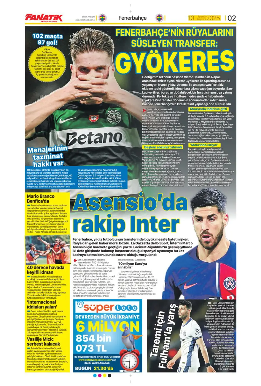 "Fenerbahçe'den Kerem harekatı" (10 Temmuz 2025 spor manşetleri) 4