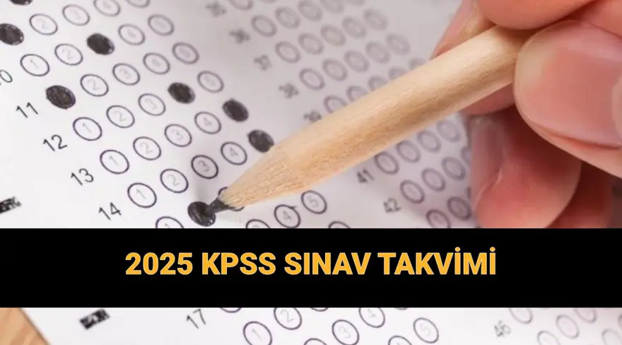 KPSS sınav takvimi 2025 ÖSYM: KPSS Lisans başvuruları ve sınavları ne zaman? KPSS ön lisans ve ortaöğretim bu yıl var mı? 